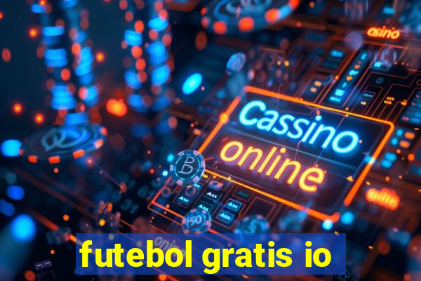 futebol gratis io